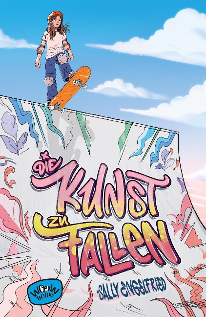 Die Kunst zu fallen - Sally Engelfried