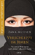 Cover-Bild zum Titel 'Verschleppt im Jemen' von 'Zana Muhsen'