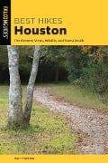 Cover-Bild zum Titel 'Best Hikes Houston' von 'Keith Stelter'