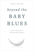 Cover-Bild zum Titel 'Beyond the Baby Blues' von 'Rebecca Fox Starr'