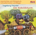 Geschichten mit Pittiplatsch, Schnatterinchen und Moppi - - Ingeborg Feustel