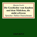 Cover-Bild zum Titel 'Die Geschichte vom Knaben und dem Mädchen, die nicht erfroren' von 'Maxim Gorki'
