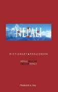 Cover-Bild zum Titel 'Nepali-English/English-Nepali Dictionary & Phrasebook' von 'Prakash Raj'