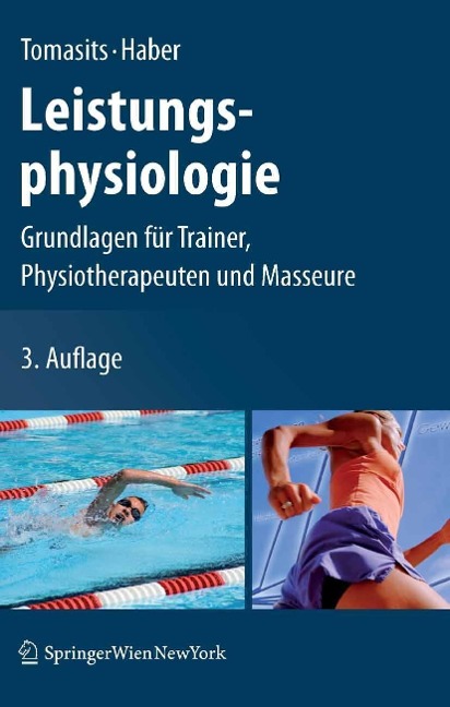 Leistungsphysiologie - Josef Tomasits, Paul Haber