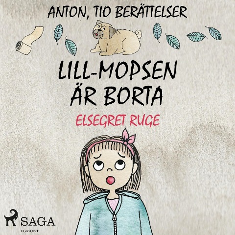 Lill-Mopsen är borta - Elsegret Ruge