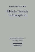 Cover-Bild zum Titel 'Biblische Theologie und Evangelium' von 'Peter Stuhlmacher'