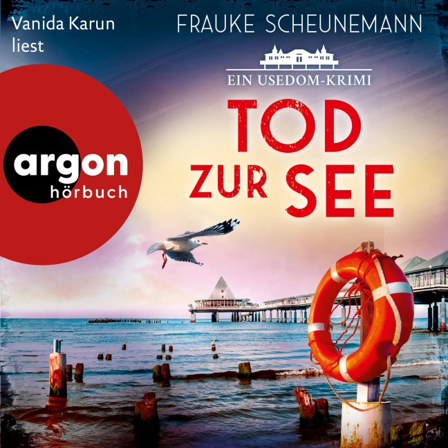 Tod zur See - Ein Usedom-Krimi - Frauke Scheunemann