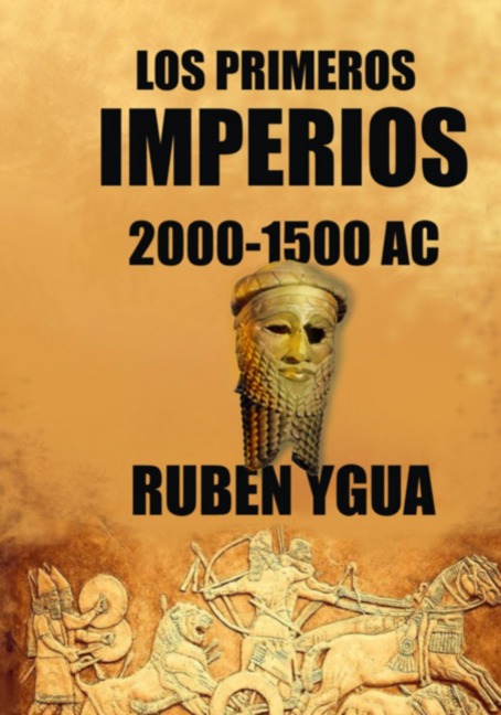 Los Primeros Imperios - Ruben Ygua