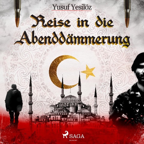 Reise in die Abenddämmerung (Ungekürzt) - Yusuf Yesilöz