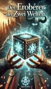 Cover-Bild zum Titel 'Der Eroberer der Zwei Welten' von 'Theo Parker'