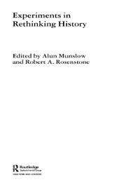 Experiments in Rethinking History - 