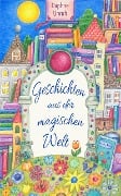 Cover-Bild zum Titel 'Geschichten aus der magischen Welt' von 'Daphne Unruh'