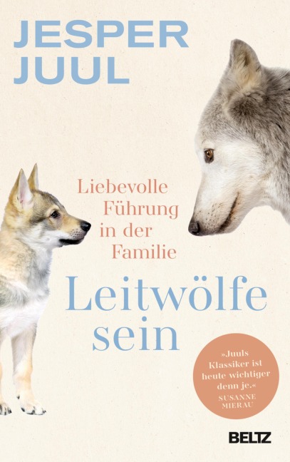Leitwölfe sein - Jesper Juul