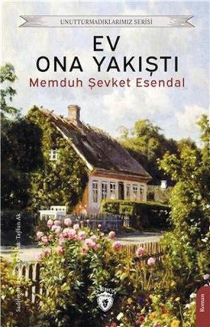 Ev Ona Yakisti - Memduh sevket Esendal