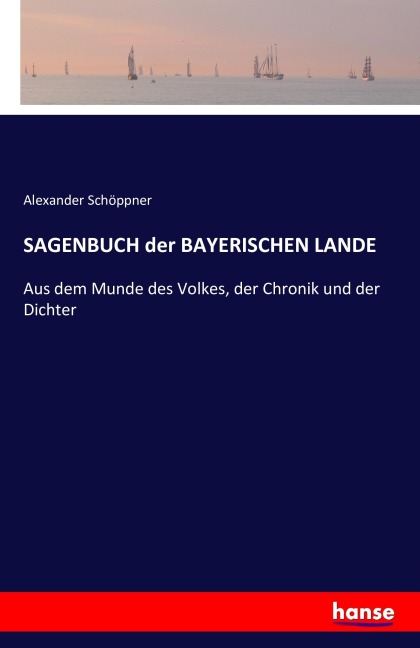 SAGENBUCH der BAYERISCHEN LANDE - 