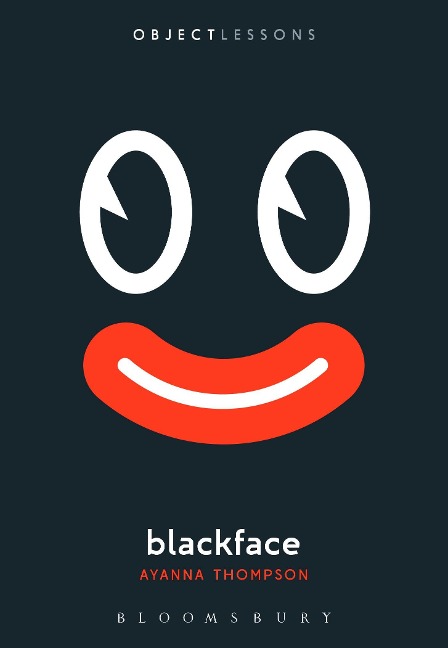 Blackface - Ayanna Thompson