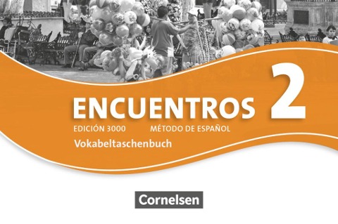 Encuentros 2. Vokabeltaschenbuch - 