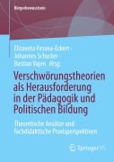 Cover-Bild zum Titel 'Verschwörungstheorien als Herausforderung in der Pädagogik und Politischen Bildung' von ''