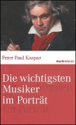 Die wichtigsten Musiker im Portrait - Peter Paul Kaspar
