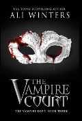 Cover-Bild zum Titel 'The Vampire Court' von 'Ali Winters'