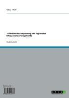 Traditionelles Sequencing bei regionalen Integrationsarrangements - Tobias Fritsch