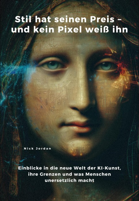 Stil hat seinen Preis - und kein Pixel weiß ihn - Nick Jordan