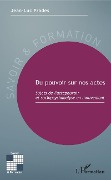 Cover-Bild zum Titel 'Du pouvoir sur nos actes' von 'Prades'