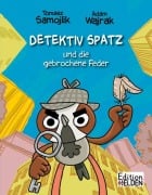 Detektiv Spatz - Tomasz Samojlik, Adam Wajrak