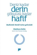 Cover-Bild zum Titel 'Deniz Kadar Derin Gökyüzü Kadar Hafif' von 'Gianluca Gotto'