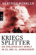 Cover-Bild zum Titel 'Kriegssplitter' von 'Herfried Münkler'