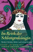 Cover-Bild zum Titel 'Im Reich der Schlangenkönigin' von ''