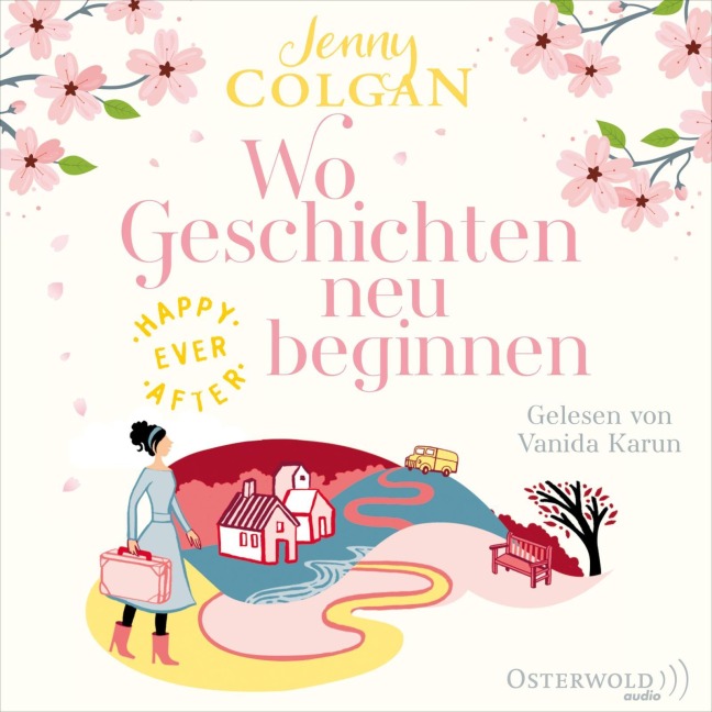 Happy Ever After ¿ Wo Geschichten neu beginnen (Happy-Ever-After-Reihe 3) - Jenny Colgan