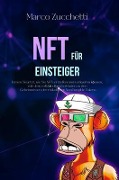 Cover-Bild zum Titel 'NFT für Einsteiger' von 'Marco Zucchetti'