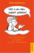 Cover-Bild zum Titel 'Wat is uns alles erspart geblieben!' von 'Usch Hollmann'