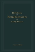 Hilfsbuch für Metalltechniker - Georg Buchner