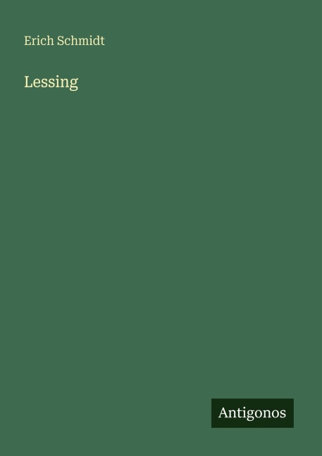 Lessing - Erich Schmidt