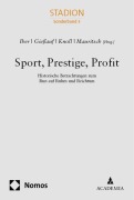 Cover-Bild zum Titel 'Sport, Prestige, Profit' von ''