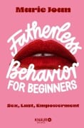 Cover-Bild zum Titel 'Fatherless behavior for beginners' von 'Joan Marie'