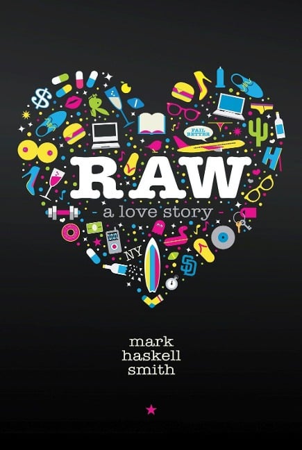 Raw - Mark Haskell Smith