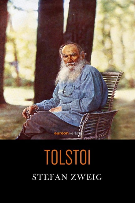 Tolstoi - Stefan Zweig