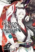 The Demon Prince of Momochi House, Vol. 12 - Aya Shouoto