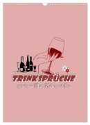 Cover-Bild zum Titel 'TRINKSPRÜCHE rund um Bier, Wein und Co. ... (Wandkalender 2026 DIN A3 hoch), CALVENDO Monatskalender' von 'Angelika Keller'