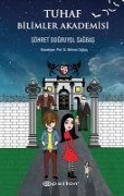 Cover-Bild zum Titel 'Tuhaf Bilimler Akademisi' von 'Söhret Dogruyol Sagbas'