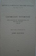 Cover-Bild zum Titel 'Georgian Tiverton, the Political Memoranda of Beavis Wood 1768-98' von ''