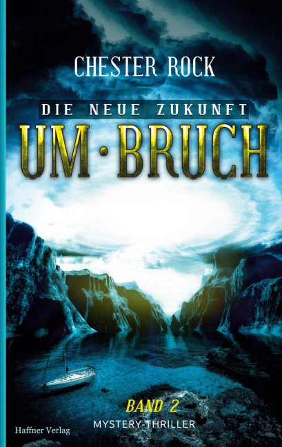 Die neue Zukunft - Chester Rock