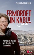 Cover-Bild zum Titel 'Ermordet in Kabul' von 'Heidemarie Führer'
