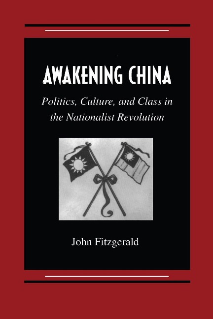 Awakening China - John Fitzgerald