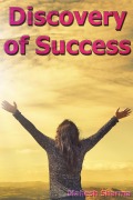 Cover-Bild zum Titel 'Discovery of Success' von 'Mahesh Sharma'