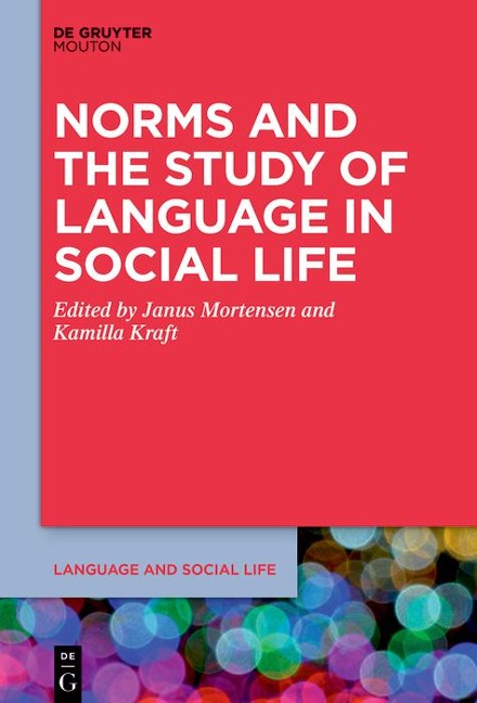 Norms and the Study of Language in Social Life - 
