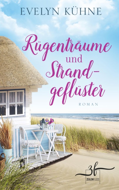 Rügenträume und Strandgeflüster - Evelyn Kühne